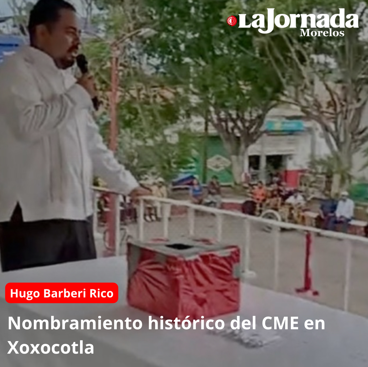 Nombramiento histórico del CME en Xoxocotla